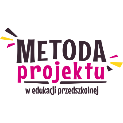 METODA PROJEKTU W EDUKACJI PRZEDSZKOLNEJ (MAT233)