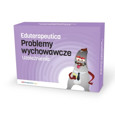 EDUTERAPEUTICA PROBLEMY WYCHOWAWCZE: UZALEŻNIENIA (ROZ025)